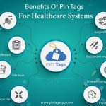 Benefits Of Pin Tags For Healthcare Systems